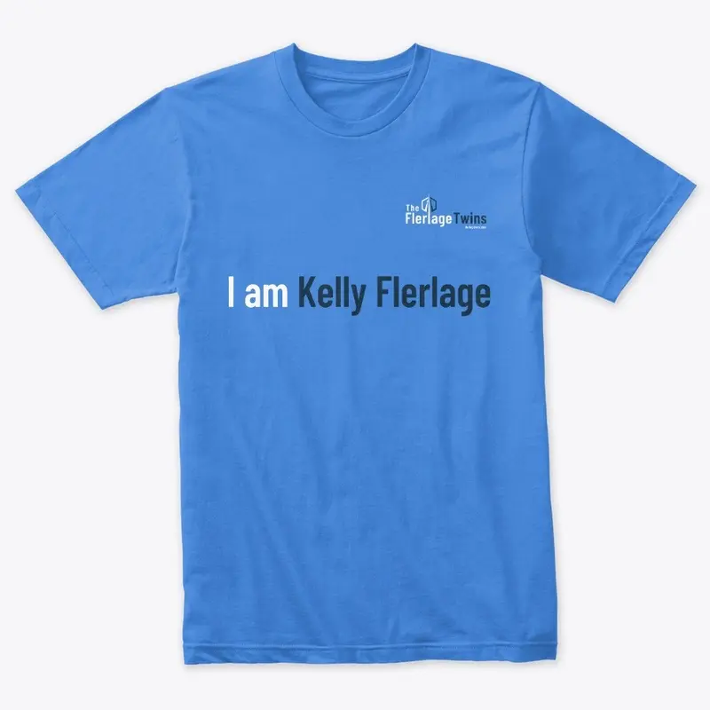 I am Kelly Flerlage